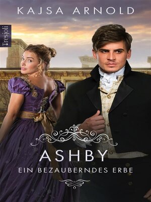 cover image of Ashby--Ein bezauberndes Erbe